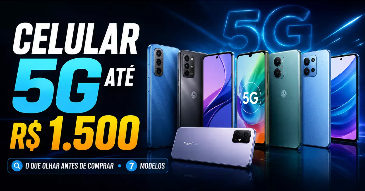 Celulares 5G até 1500