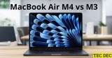 MacBook Air M4 vs MacBook Air M3: diferenças reais e qual comprar em 2026