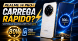 Realme 14 Pro+ carrega rápido? Entenda o carregamento de 80W