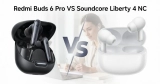 Redmi Buds 6 Pro vs Soundcore Liberty 4 NC: qual tem o melhor ANC custo-benefício?